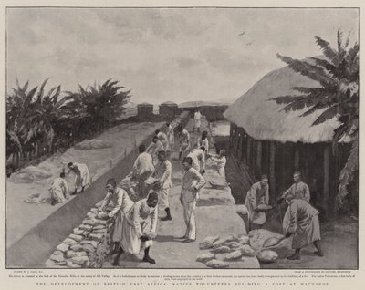 The Development of British East Africa, Native Volunteers building a Fort at Machakos by Joseph Nash